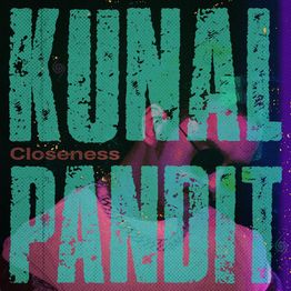 Cover art for Closeness by Kunal Pandit