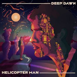 Cover art for Helicopter Man by Deep Dawn