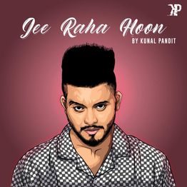 Cover art for Jee Raha Hoon by Kunal Pandit