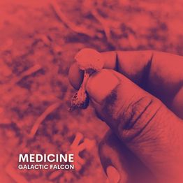 Cover art for Medicine by Galactic Falcon
