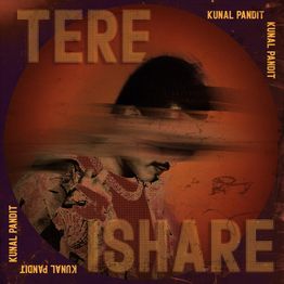 Cover art for Tere Ishare by Kunal Pandit