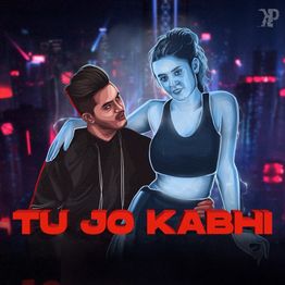 Cover art for Tu Jo Kabhi by Kunal Pandit